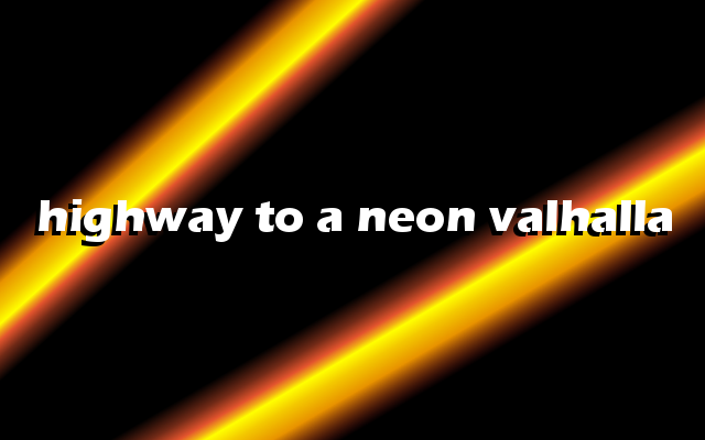 Image showing Highway To A Neon Valhalla